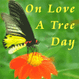 Love A Tree Day Ecard.