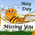 Missing You On May Day...