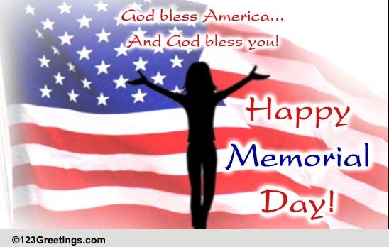 Memorial Day Thoughts And Wishes. Free Patriotism eCards, Greeting ...