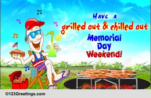 Grilled-out Memorial Day Weekend!
