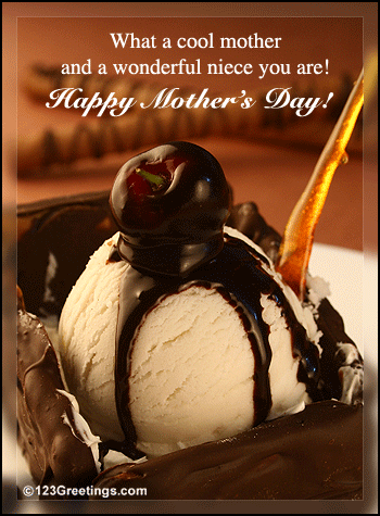 Wish Your Niece On Mother's Day! Free Family eCards, Greeting Cards