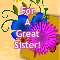 For A Great Sister!