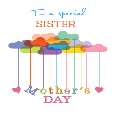 To Sister. Cute Mother’s Day Clouds.