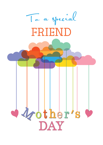 Cute Mothers Day Rainbow For Friend.