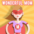 Supermom, Super Friend!