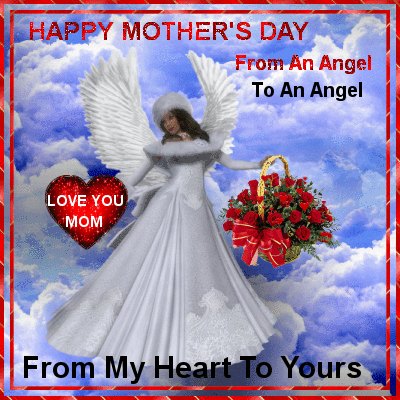 To An Angel. Free Happy Mother's Day eCards, Greeting ...