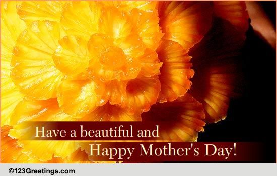 For Someone Special On Mother's Day. Free Happy Mother's Day eCards ...