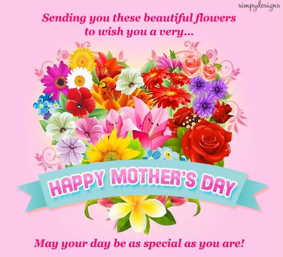 Beautiful Flowers On Mother’s Day... Free Happy Mother's Day eCards ...