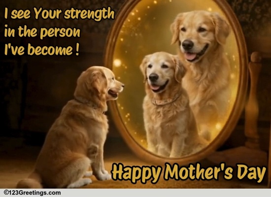 Tell Mom She Made Who You Are