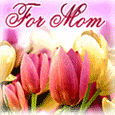 For Mom On Mother&apos;s Day!