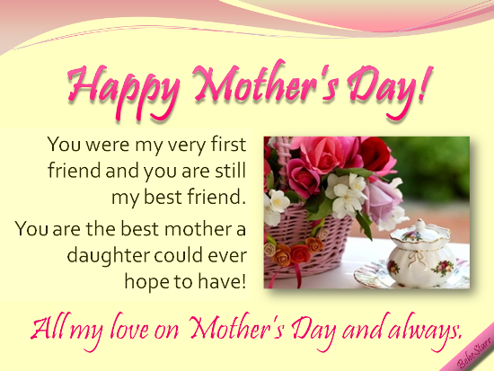 Happy Mother’s Day To My Best Friend. Free Love You Mom eCards | 123 ...