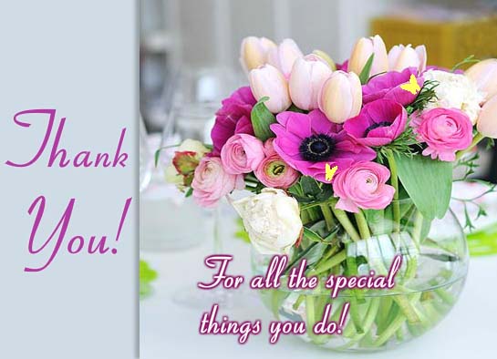 For The Special Things You Do! Free Thank You eCards, Greeting Cards ...