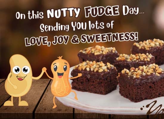 Nutty Fudge Is A Lot More Like You! Free National Nutty Fudge Day ...