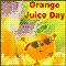 Unique Orange Juice Day...