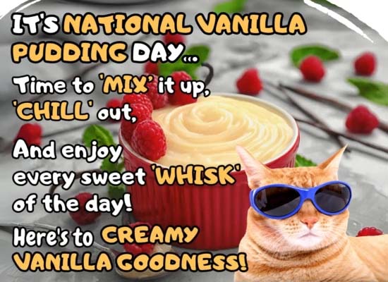 Enjoy The Creamy Vanilla Goodness. Free National Vanilla Pudding Day ...