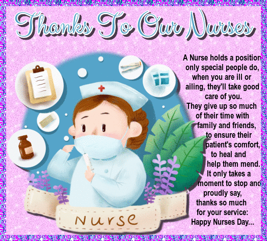 Thanks To Our Nurses...