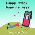 Happy Online Romance Week, Dear.