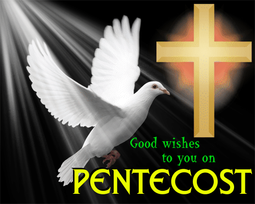 Good Wishes On Pentecost. Free Pentecost eCards, Greeting Cards | 123