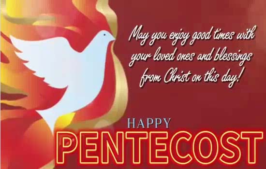 A Happy Pentecostal Message For You. Free Pentecost eCards | 123 Greetings