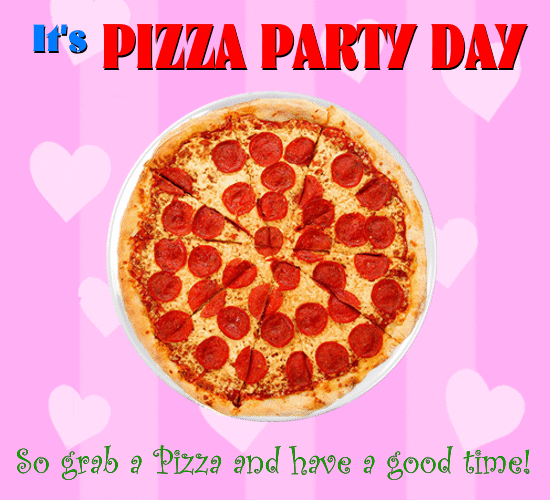 Grab A Pizza And Have A Good Time!