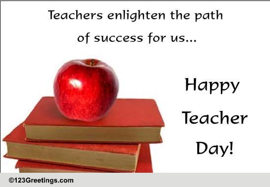 Teachers Enlighten Us... Free Teachers' Day eCards, Greeting Cards ...