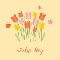 Cute Tulip Day.