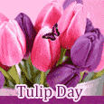 Beautiful Tulips For Beautiful One.