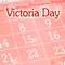 Victoria Day (Canada) [ May 22, 2017 ]