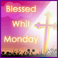 Blessed Whit Monday!