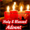 Holy And Blessed Advent Wishes!