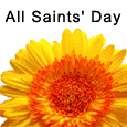 All Saints&apos; Day Blessings...
