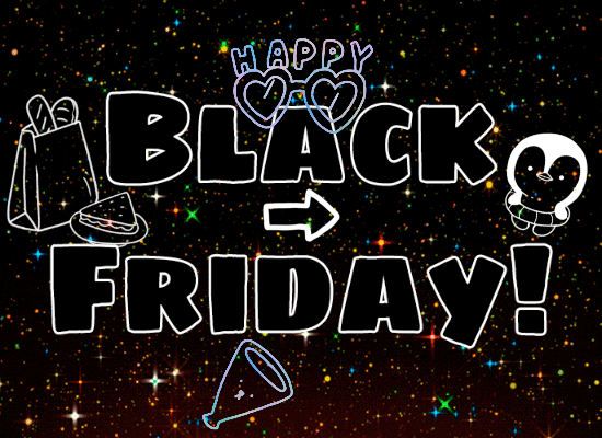 Happy Black Friday Card For You.