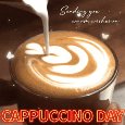 Warm Wishes On Cappuccino Day.