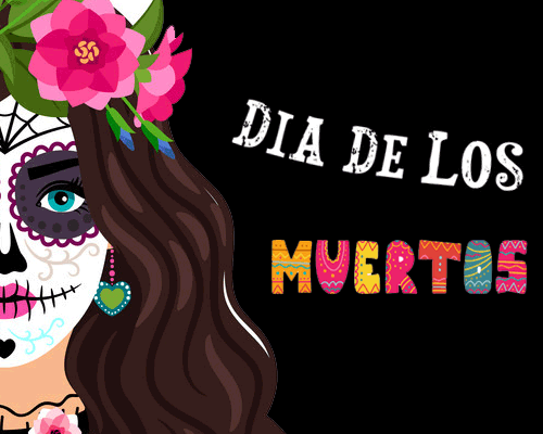 Dia De Los Muertos Celebration!