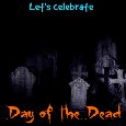 Day Of The Dead Celebration Ecard.