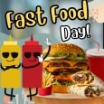Happy Fast Food Day Wish!