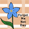 Forget Me Not Day Thoughts...