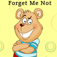 Forget Me Not Buddy!