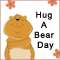 Hug A Bear Day Compliment...