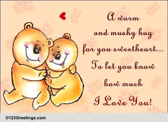 Warm And Mushy Hug... Free Hug a Bear Day eCards, Greeting Cards | 123 ...