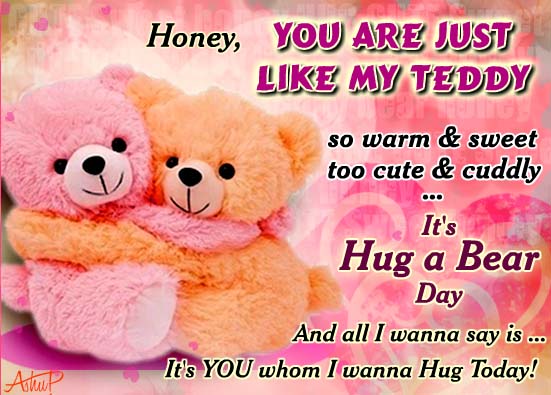 Just Wanna Hug You! Free Hug a Bear Day eCards, Greeting Cards | 123 ...