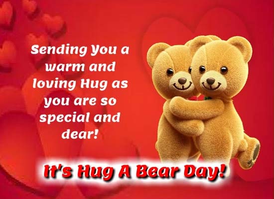 Happy Beary Hugs! Free Hug a Bear Day eCards, Greeting Cards | 123 ...