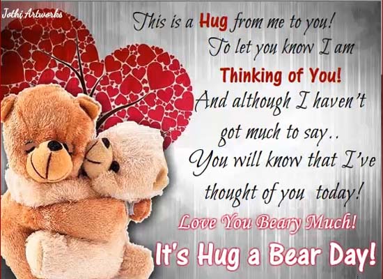 Big Beary Hugs! Free Hug a Bear Day eCards, Greeting Cards | 123 Greetings