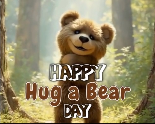 Send A Beary Hug This Hug A Bear Day