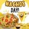 Happy Nachos Day Wishes!