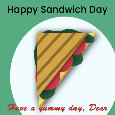 Happy Sandwich Day, Dear.