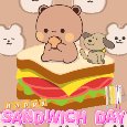 Happy Yummy Sandwich Day!