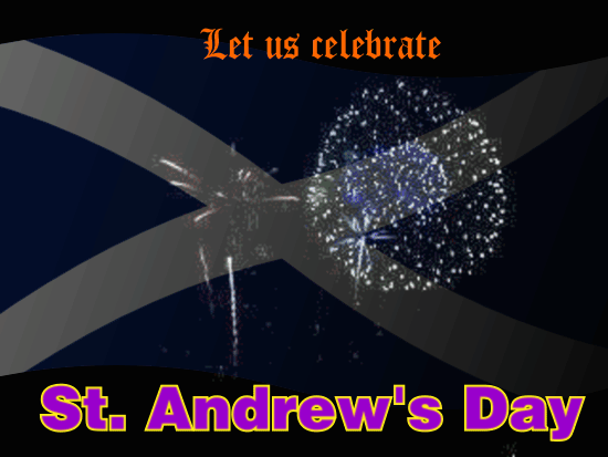 My St. Andrew’s Day Card For You.