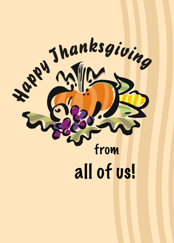 Thanksgiving Wishes From All Of You.