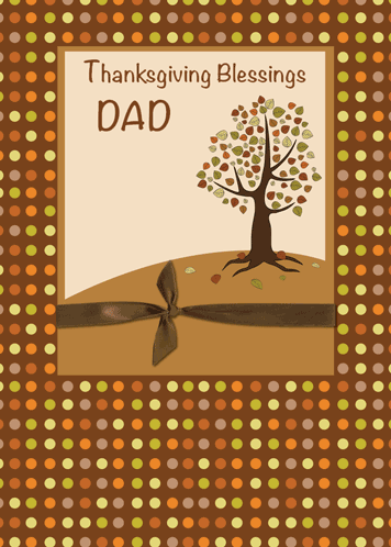 Dad, Thanksgiving Blessings Dots.